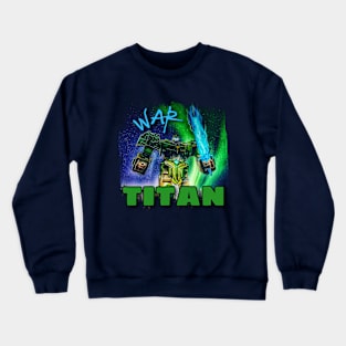 War Titan Crewneck Sweatshirt